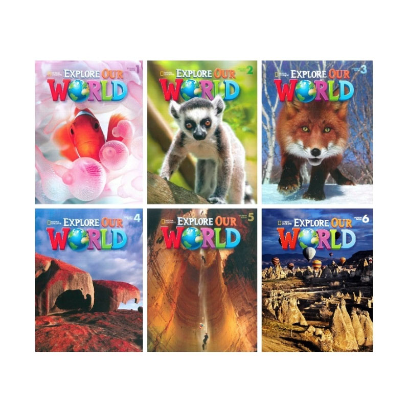 Explore Our World 2nd Edition Explore Our World 2nd Edition