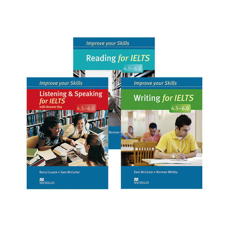 Macmillan Improve your Skills for IELTS Macmillan Improve your Skills for IELTS