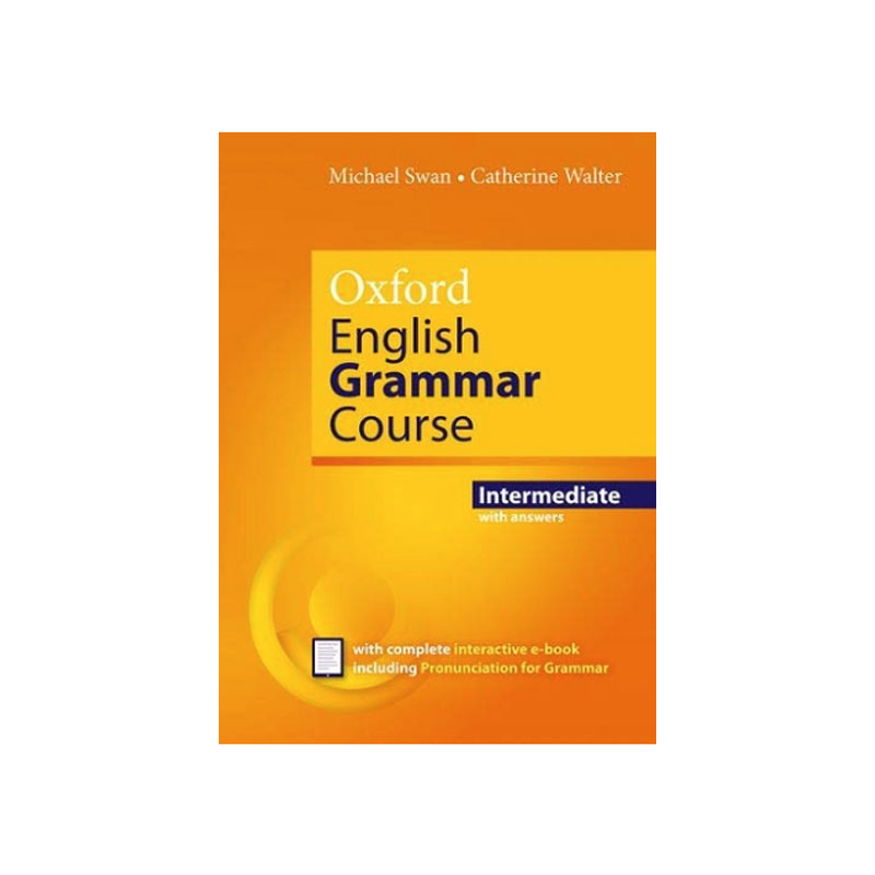 Oxford English Grammar Course Oxford English Grammar Course