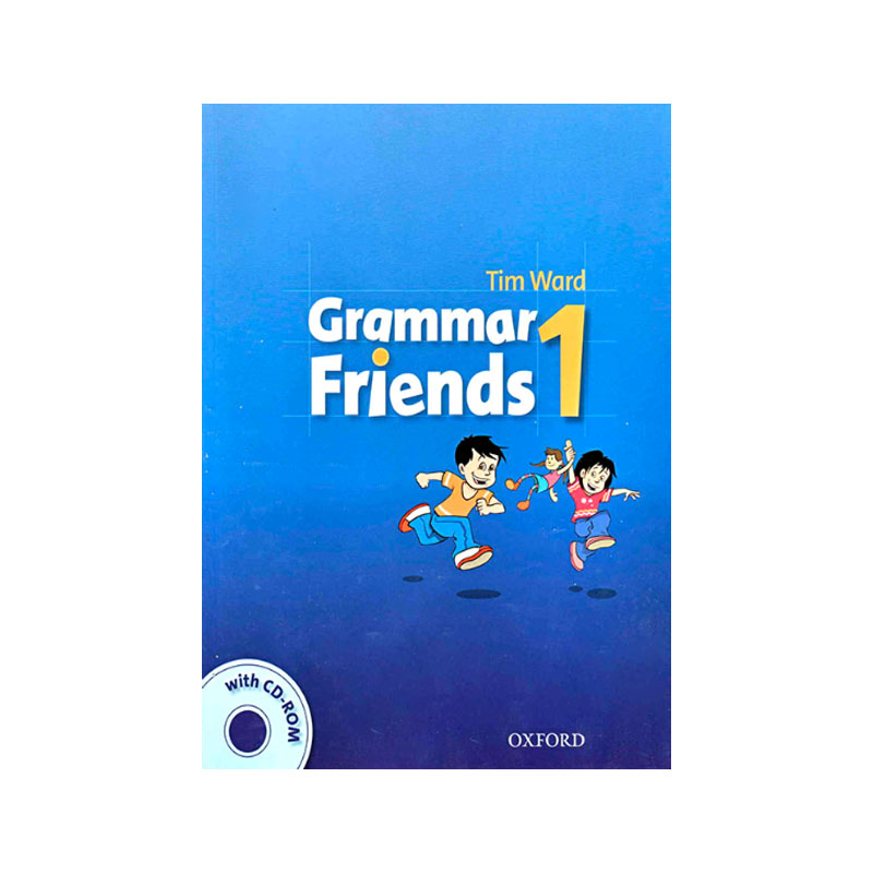 Oxford Grammar Friends Oxford Grammar Friends